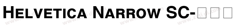 Helvetica Narrow SC字体转换